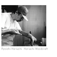 about horiuchi wood craft